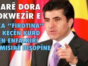 Nêçîrvan Barzanî dest avête dosyayê