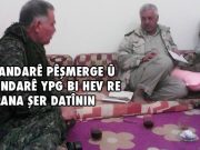 Kobanî: Civîna di navbera her du fermandaran de