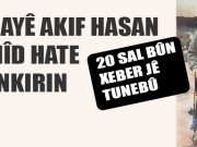 Piştî 20 salan îro ew şehîd îlan kirin